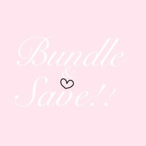 Bundle & Save!!!